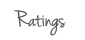 Ratings
